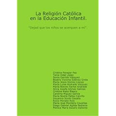 La Religion Catolica En La Educacion Infantil
