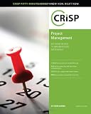 Project Management: Get From the Idea to Implementation Successfully (Crisp Fifty-Minute Books)