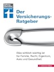 Der Versicherungs-Ratgeber: Was wirkl...