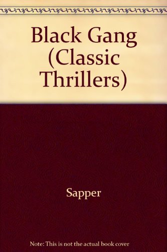 Black Gang (Classic Thrillers)