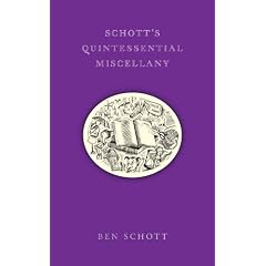 Schott's Quintessential Miscellany