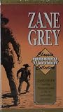 Zane Grey Classic Western Collection [VHS]