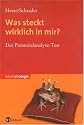 Was steckt wirklich in mir?: Der Potenzialanalyse-Test