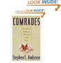 Comrades: Brothers, Fathers, Heroes, Sons, Pals