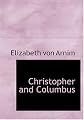 Christopher and Columbus (Large Print Edition)