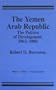 The Yemen Arab Republic: The Politics of Development, 1962-1986 (Westview Special Studies on the Middle East)
