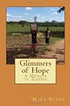 Glimmers of Hope: A Memoir of Zambia