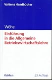 Produkt-Bild: Einf&uuml;hrung in die Allgemeine Betriebswirtschaftslehre