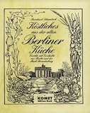 : Berliner Küche. Regionale Küche mit Tradition