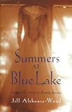 Summers at Blue Lake: A Novel