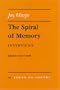 The Spiral of Memory: Interviews (Poets on Poetry)