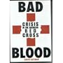 Bad Blood: Crisis in the American Red Cross