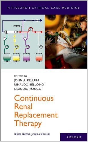 Continuous Renal Replacement Therapy (Pittsburgh Critical Care Medicine)