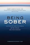 Being Sober: A Step-by-Step Guide to