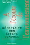 A l'�coute de l'environnement: R�pert...