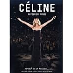 Celine Dion: Autour Du Monde