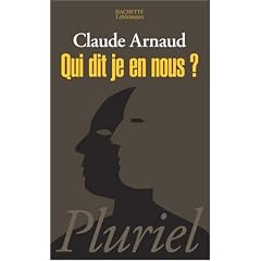 Qui dit je en nous ? : Une histoire subjective de l'identit�