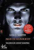 Produkt-Bild: Tagebuch eines Vampirs - Jagd im Mondlicht: Band 9