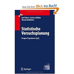 Statistische Versuchsplanung: Design of Experiments (DoE) (VDI-Buch)