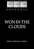 Won in the Clouds (1928)