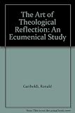 The art of theological reflection : an ecumenical study