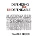 Defending the Undefendable