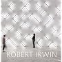 Robert Irwin: Primaries and Secondaries