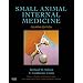 Small Animal Internal Medicine (Small Animal Medicine)