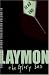 The Richard Laymon Collection: Glory Bus v. 18