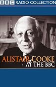 Alistair Cooke at the BBC | [Alistair Cooke]