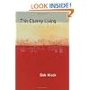 This Clumsy Living (Pitt Poetry Series)
