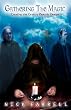 Gathering the Magic: Creating 21st Century Esoteric Groups