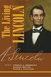 The living Lincoln