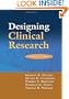 Designing Clinical Research: An Epidemiologic Approach