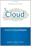 To the Cloud: Cloud Powering an Enterprise