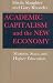 Academic Capitalism and the New Economy: Markets, State, and Higher Education