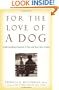 For the Love of a Dog: Understanding Emotion in You and Your Best Friend