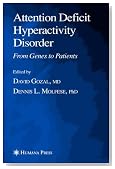 Attention Deficit Hyperactivity Disorder: From Genes to Patients (Contemporary Clinical Neuroscience)