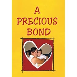 A Precious Bond