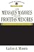 Los mensajes mayores de los profetas menores (Spanish Edition)