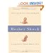 Mother Shock: Loving Every (Other) Minute of It