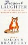 Present Laughter: Anthology of Modern Comic Fiction