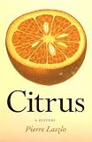 Citrus: A History