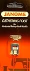 Janome Gathering Foot Snap On--200315007