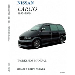 nissan largo workshop manual