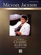 Michael Jackson- Thriller (Alfred's Classic Album Editions)