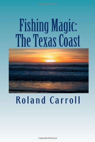 fishing magic the texas coast