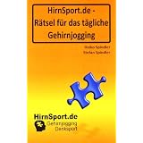 HirnSport.de - R�tsel f�r das t�gliche Gehirnjoggingvon "Heiko Spindler"