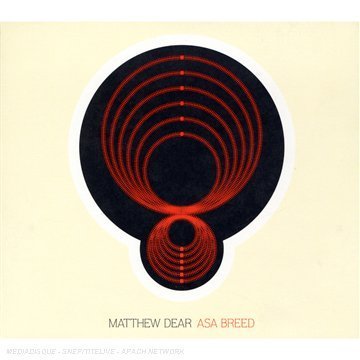 Matthew Dear - Asa Breed