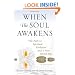 When the Soul Awakens: The Path to Spiritual Evolution and a New World Era
